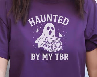 Haunted by My TBR Ghost T-Shirt: Funny Halloween Book Lover Tee