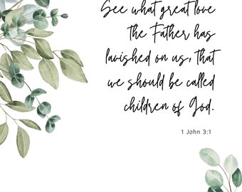 1 John 3:1 Printable Bible Verse Wall Art Poster