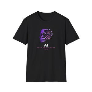 AI Inspired Unisex Softstyle T-Shirt, Graphic Tee for Tech Lovers, Gift for AI Enthusiasts, Casual Wear, Statement Shirt
