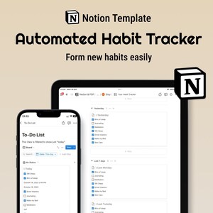 Op de afbeelding: Een digitale Notion-sjabloon voor een geautomatiseerde gewoontetracker, weergegeven op een smartphone en tablet. De interface toont een takenlijst en functies voor het volgen van gewoonten. De tekst luidt "Automated Habit Tracker" en "Form new habits easily."