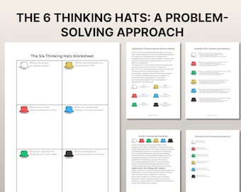 The 6 Thinking Hats Solution Problem Solving Workbook for Making Decisions and Effective Change Management Worksheet Ready to Print PDF