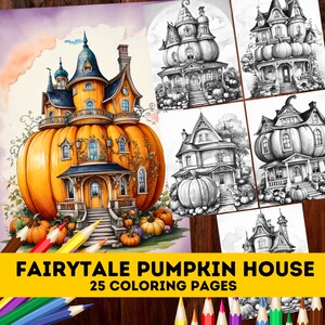 25 Fairytale Pumpkin House Grayscale Coloring Pages| Fantasy Pumpkin Cottages| Adults Kids Grayscale Coloring| Instant Download PDF