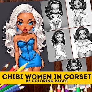 83 Cute Chibi Beautiful Women in Corset Grayscale Coloring Pages| Melanin Kawaii Fashion Coloring Pages for Adults Kids|Instant Download PDF