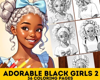 May include: A coloring book with 36 pages featuring illustrations of adorable black girls with different hairstyles and outfits. The cover features a girl with white braids and a blue bow.