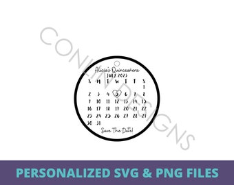 May include: A black and white circular calendar with the text "Alicia's Quinceañera July 2023" and "Save The Date!" The date "5" is circled with a heart.
