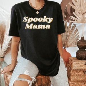 Spooky Mama Vibes Fall  t-shirt pumpkin spice Mama Style Chic & Cozy Fall Mama Tops Short Sleeve Tee