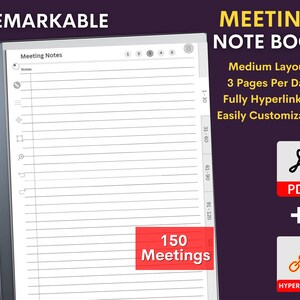 May include: A digital notebook for meetings with a white background and gray lines. The notebook is designed for the Remarkable tablet and has a red box with the text "150 Meetings". The notebook is fully hyperlinked and customizable. The image also includes icons for PDF and hyperlinks.