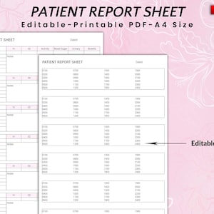 Editable and Printable Patient Report Sheet, Patient Record
