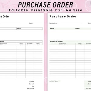 May include: A printable purchase order form with two identical sections. Each section has fields for vendor, ship to, date, product or service description, price, quantity, total, notes and terms, subtotal, discount, tax, and total amount.