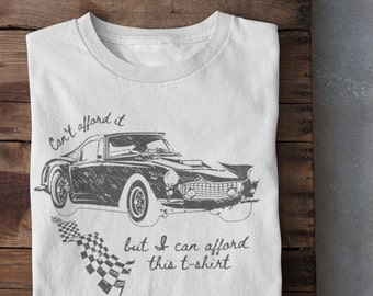 Black & White Vintage Car T Shirt, Humorous Vintage Car T-Shirt, Vintage Car Lover Gift, Funny Car T-Shirt