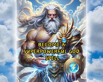 Become A SuperPowerful God Of All Magic Spell