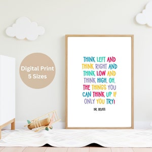 Dr. Seuss Wandkunst - Denken Sie links und denken Sie rechts, Dr. Seuss Zitate, Kinderzimmer Wandkunst, Kinderzimmer druckbare Wandkunst, Buch Zitat Print - Download