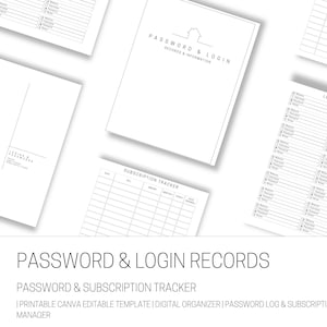 May include: A selection of white printable password and login record sheets, including a subscription tracker and a login tracker. The sheets are arranged on a white background. The text "PASSWORD & LOGIN RECORDS" is displayed at the bottom.
