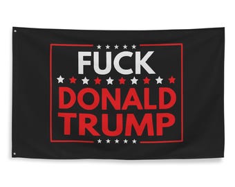 FDT -  Trump funny house flag, FJB FDJT Flag, Single sided