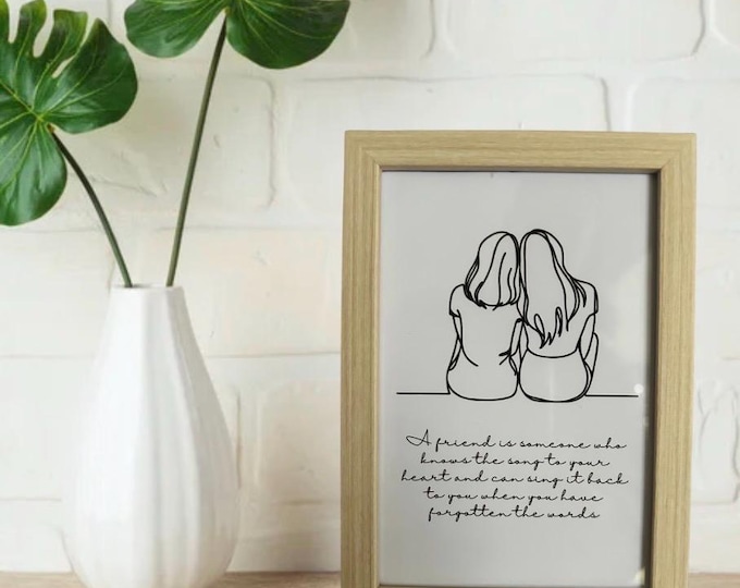 Friendship quote print