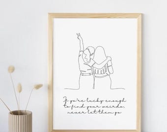 Friendship quote print