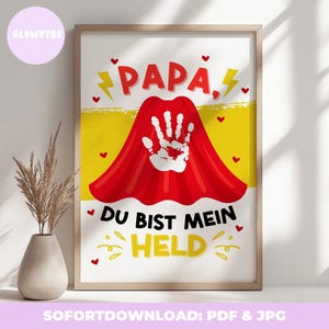 Father&#39;s Day Handprint Gift Dad Print DIY Birthday Keepsake Toddler Download Digital A4 A3 Hero