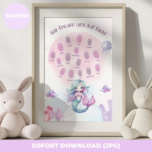 May include: A printable baby shower or gender reveal sign with a mermaid illustration and a circle of fingerprint spaces for guests to sign their names. The text reads "Wir freuen uns auf Dich!" which translates to "We are looking forward to you!"