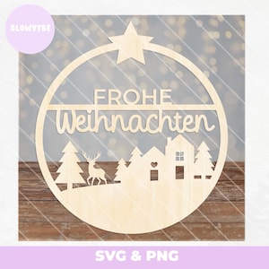 Weihnachten Türschild, Anhänger, Fensterbild, Laserdatei, Schnittdatei Plotterdatei Laser Cut, Deko, SVG PNG - Privat & Kommerziell