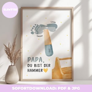 Father&#39;s Day gift dad print DIY birthday keepsake toddler download digital A4 A3 hammer hand foot print