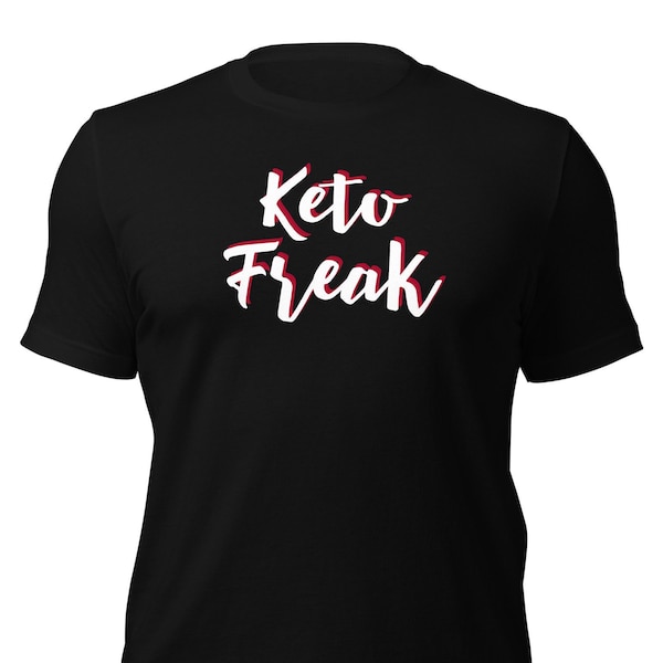 Keto Freak dark Unisex t-shirt for ketogenic diet fans