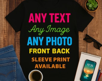 Personalized Photo and Text Cotton T-Shirt: Custom Front, Back and Sleeve Print