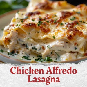 Creamy Chicken Alfredo Lasagna Chicken Alfredo Spinach Lasagna Homemade Chicken Alfredo Lasagna Easy Recipes image 1