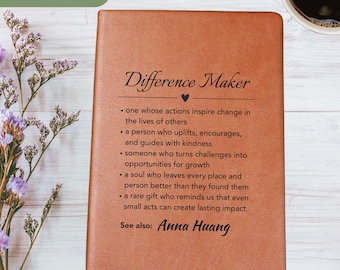 Difference Maker Vegan Leather Journal: Employee Appreciation Gift, Mentor Gift
