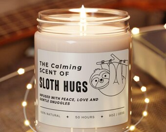 Sloth Hugs Soy Wax Candle: Funny Animal Lover Gift