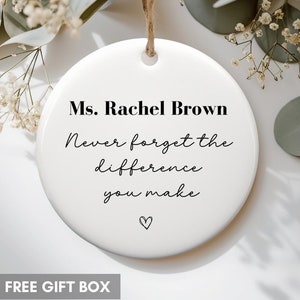 Thank You Gift, Appreciation Gift, Thank You Ornament, Retirement Gift, Never Forget The Difference You Make, Coworker Meaningful Leaving