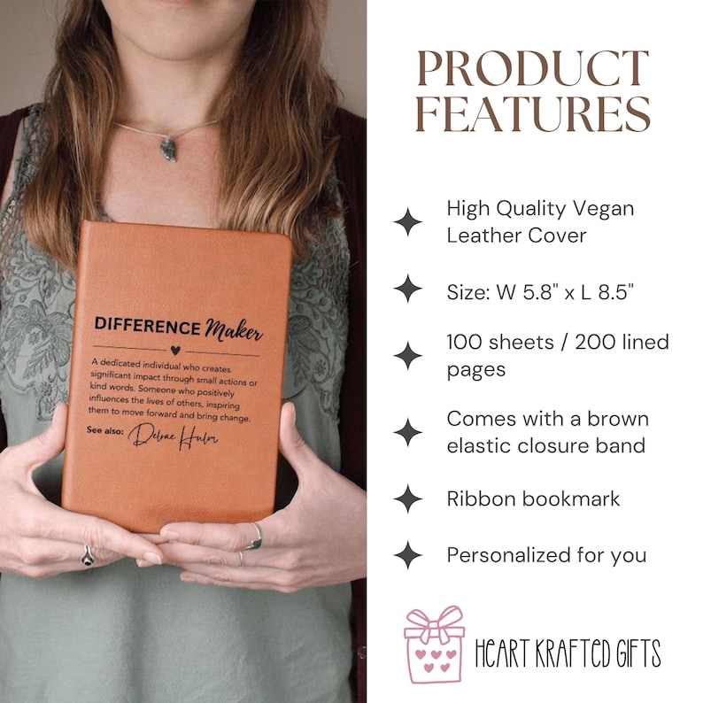 May include: An orange vegan leather journal with the text "DIFFERENCE Maker" and a quote. The journal is 5.8" wide x 8.5" long and has 100 sheets/200 lined pages. It features a brown elastic closure band and a ribbon bookmark.