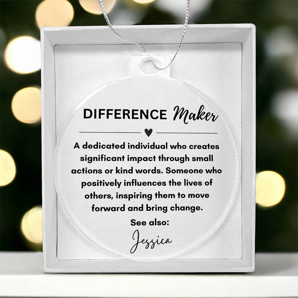 Personalized Difference Maker Ornament: Acrylic Gift for Leader, Teacher -  Etsy