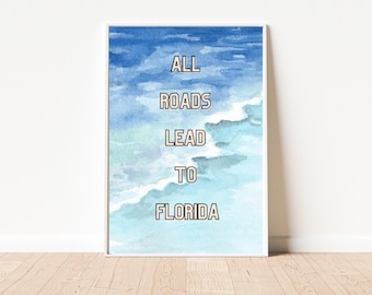 Florida typography print | Tropical quote print | Watercolor art decor | Retro Forida print | sunshine state print | Vintage Florida decor