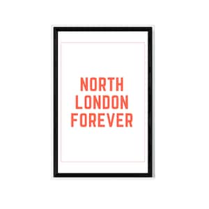 North London Forever - Arsenal Football Print (White/Red)