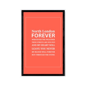 North London Forever - Arsenal Football Anthem Print (Red Background)