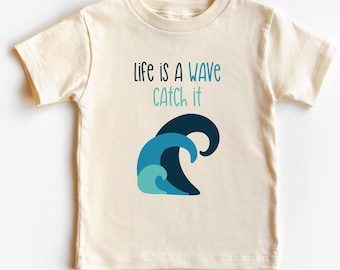Life is a Wave Kids Shirt: Surfer Toddler Tee