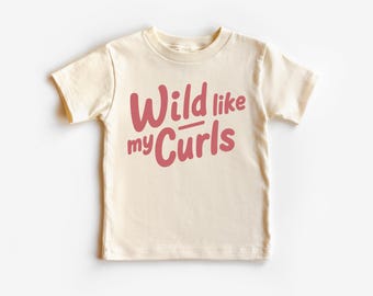 Wild Like My Curls Toddler Shirt | Retro Curly Girl Kids Sweatshirt