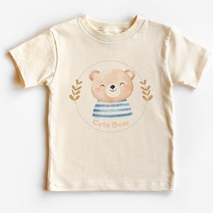Cute Bear Shirt, Teddy Bear Kids Shirt, Bear Baby Shirts, Teddy Bear Tee, Cute Bear Youth Tee, Little Bear Shirt, Bear First Birthday Shirts image 1