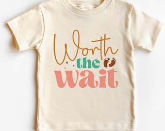 Worth The Wait Bodysuit®Shirt, Baby Bodysuit, Toddler Shirt, Birthday Gift, Cute Baby Shower Gift, Kids Clothing by Kidztee