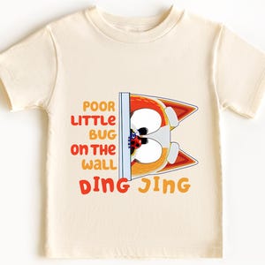 Poor Little Bug on the Wall Shirt – Bingo Blue Dog Song Tee, Funny Cartoon Dog T-Shirt, Soft & Comfortable Unisex Tee Ding Jing