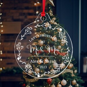 Personalised Wedding Bauble Custom Last Xmas As Mr & Miss Ornament Christmas Keepsake Gift image 6