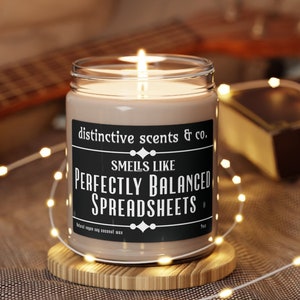 Balanced spreadsheets candle, CPA gift, Adult Humor, Sassy gift, Funny Candle, Unique candles Funny Gift,  Snarky coworker gift, Soy Candles