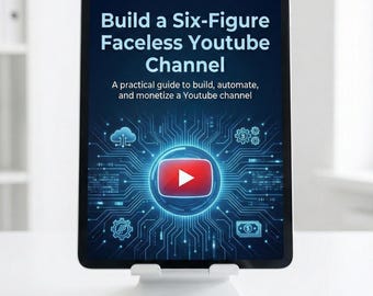 Faceless YouTube Channel Guide, Automation & Monetization (PDF)