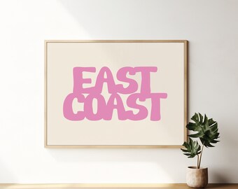 East Coast Pink Text Print, Coastal Wall Art (Digital Download)