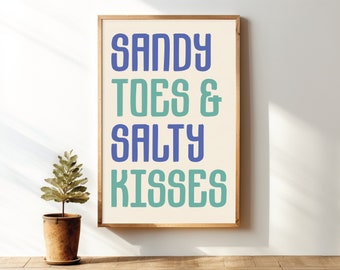 Sandy Toes & Salty Kisses Print, Sea Green Coastal Wall Art (Digital Download)