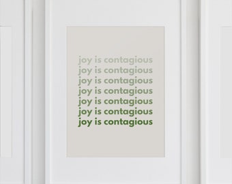 Joy is Contagious