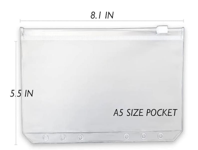 May include: A clear plastic A5 size pocket with a zipper closure at the top and six punched holes along the bottom edge. The pocket measures 8.1 inches in width and 5.5 inches in height, with the text A5 SIZE POCKET printed on the front surface.