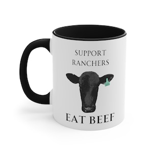 Support Ranchers Mug, Cow Mug, Black Angus Cow, Accent Coffee Mug, 11oz