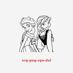 Elsa and Anna Svg, Frozen Sisters Svg, Elsa & Anna Cut Files, Olaf Svg, Frozen Svg Sister, Svg Design, Instant Download Svg