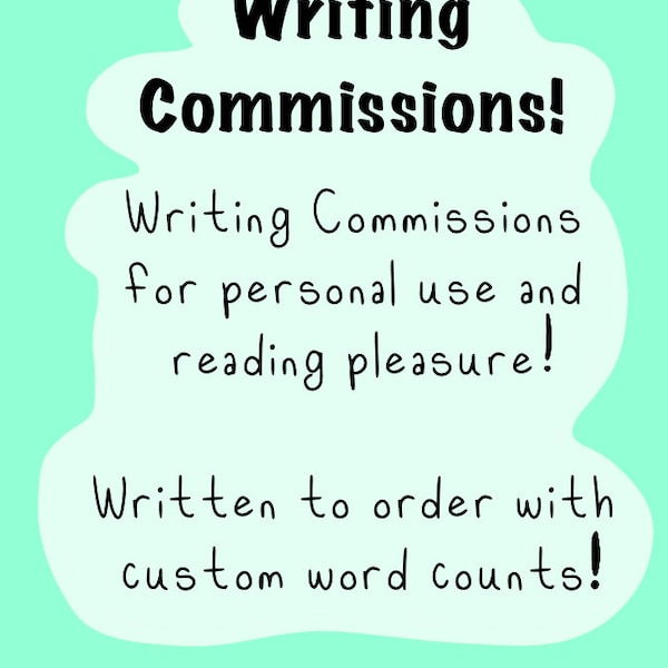 Writing Commissions